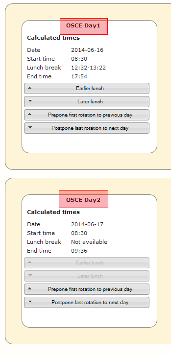 The days on which the OSCE takes place